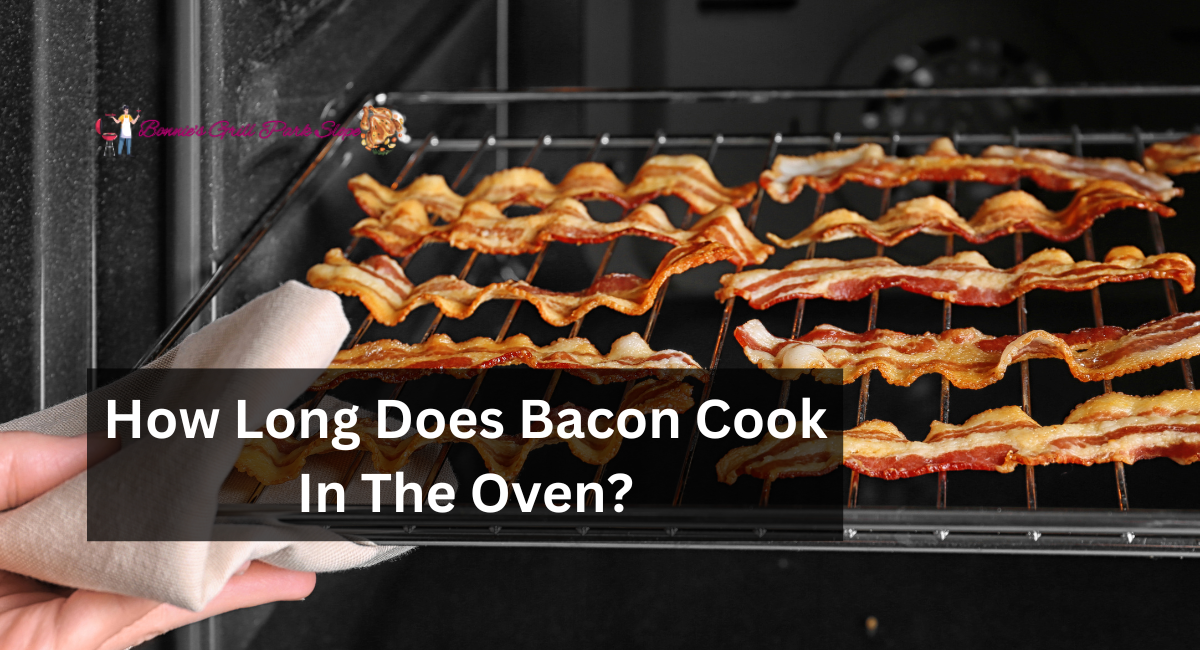How Long Does Bacon Cook In The Oven?